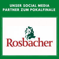 Social Media Partner zum Pokalfinale Rosbacher